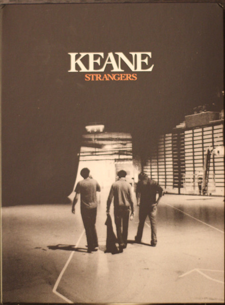 Keane – Strangers (2005