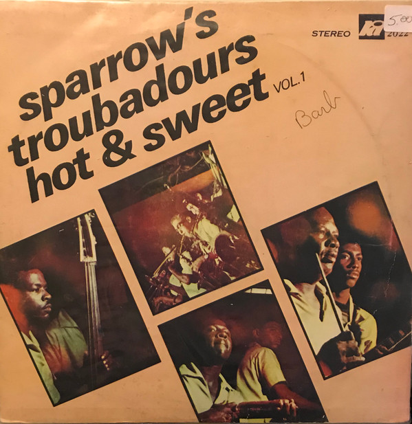 last ned album Sparrow's Troubadours - Hot Sweet Vol 1