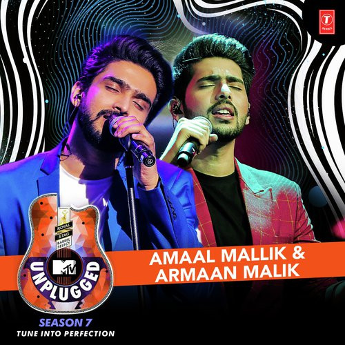 ladda ner album Armaan Malik, Amal Mallik - MTV Unplugged Season 7 with Armaan Malik Amal Mallik