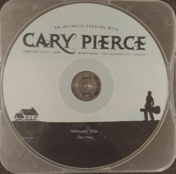 Album herunterladen Cary Pierce - Live At Bend Studio 22506