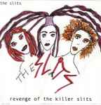 Cover of Revenge Of The Killer Slits, 2006, CD