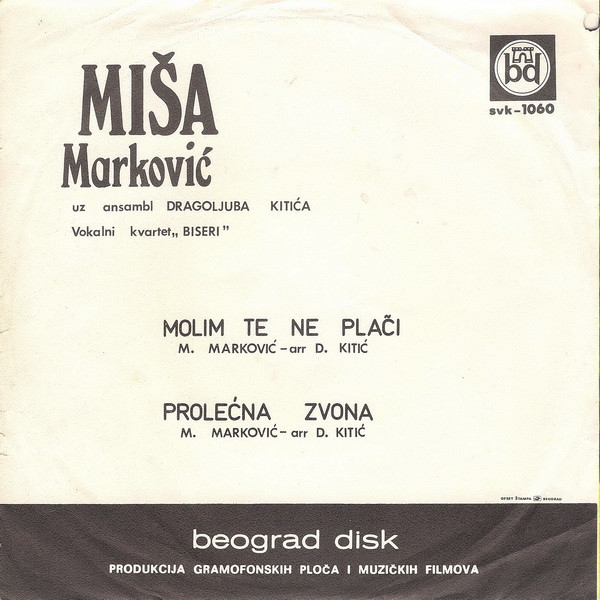 last ned album Miša Marković - Molim Te Ne Plači