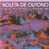 Violeta De Outono - Live At Rio ArtRock Festival '97