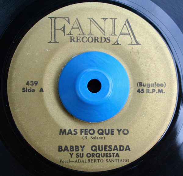 Album herunterladen Babby Quesada Y Su Orquesta - Mas Feo Que Yo El Guiro Sabroso