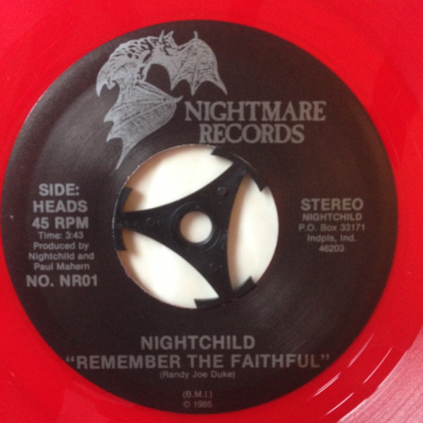 Nightchild – Remember The Faithful / Hero (1985, Red, Vinyl) - Discogs