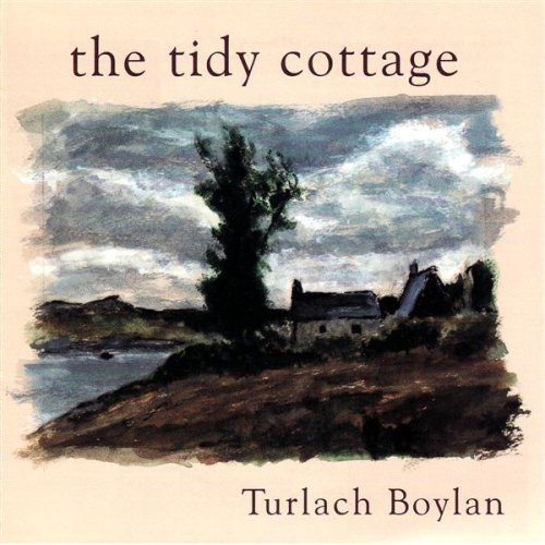 Turlach Boylan - The Tidy Cottage on Discogs