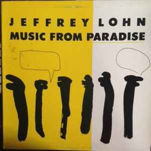 Jeffrey Lohn - Music From Paradise album cover