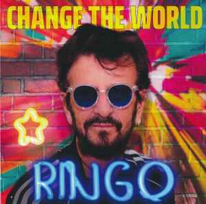 Ringo Starr - Change The World album cover