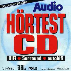 Various - Die Super-Hörtest-CD für HiFi • Surround • Autohifi (Blues • Klassik • Meßsignale • Klangeffekte)
