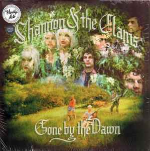 Gone By The Dawn - Shannon & The Clams