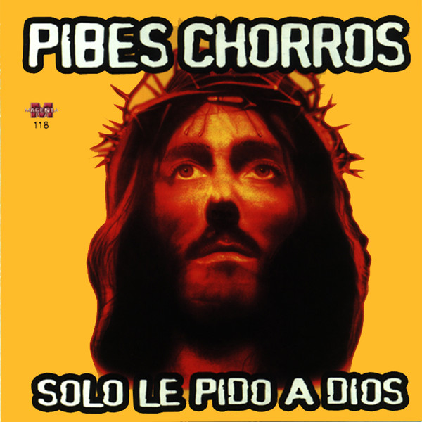 Pibes Chorros - Poder de la Guadaea - CD 