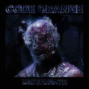Code Orange (3) - Underneath