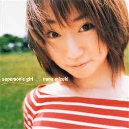 水樹奈々 – Supersonic Girl (2001, CD) - Discogs