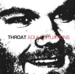 Throat (3) - Adult Situations