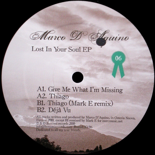 last ned album Marco D'Aquino - Lost In Your Soul Ep