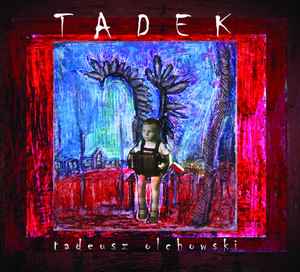 Tadeusz Olchowski - Tadek album cover