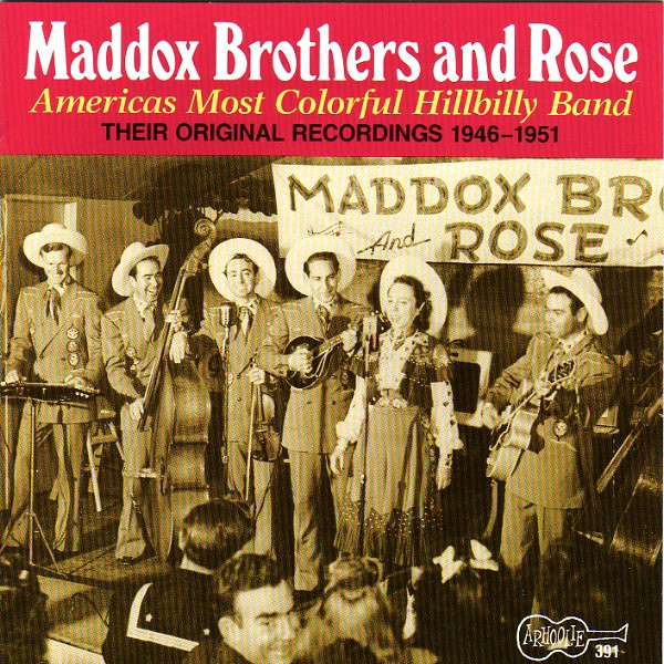 The Maddox Brothers & Rose – Vol. 1 