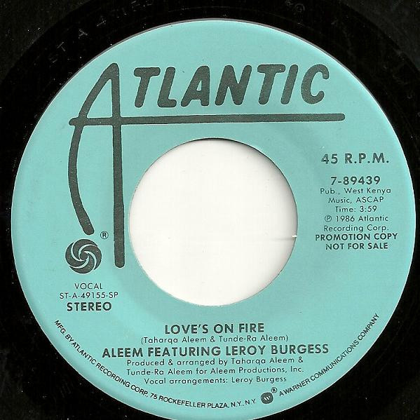 Aleem Featuring Leroy Burgess – Loves On Fire (1986, Vinyl