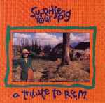 Cover of Surprise Your Pig - A Tribute To R.E.M., 1992, CD