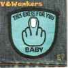V8Wankers - This One Is For You Baby