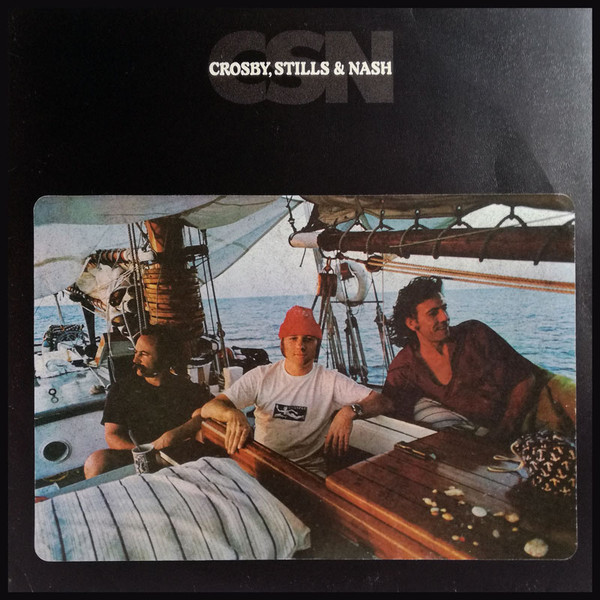 Crosby, Stills & Nash - CSN | Releases | Discogs