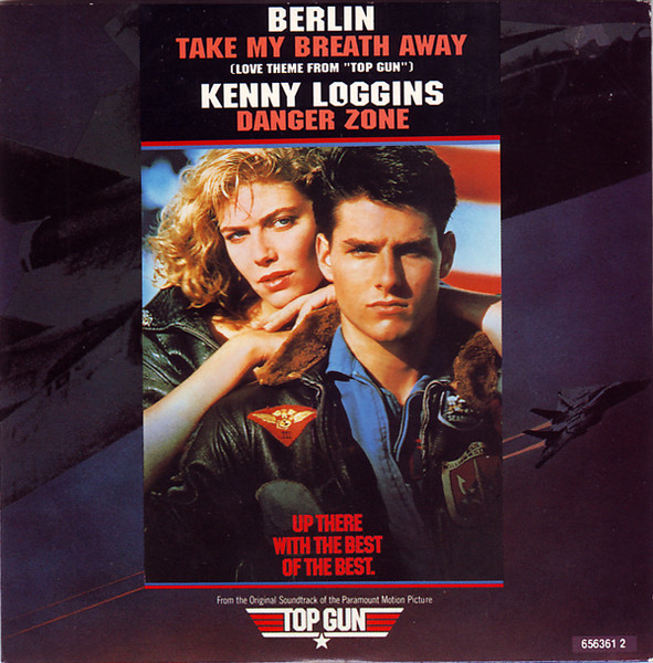 Editor Udvinding Sammensætning Berlin / Kenny Loggins – Take My Breath Away (Love Theme From "Top Gun") /  Danger Zone (1990, Vinyl) - Discogs