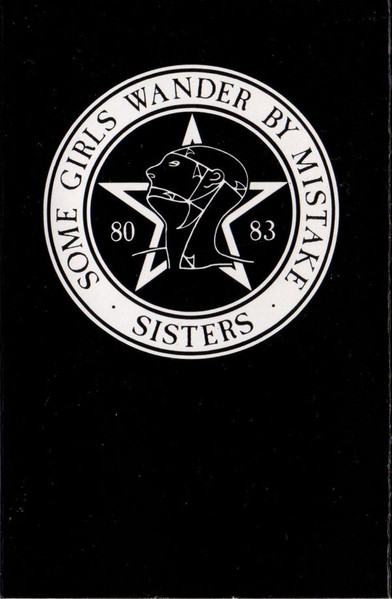 The Sisters Of Mercy – Some Girls Wander By Mistake (1992 
