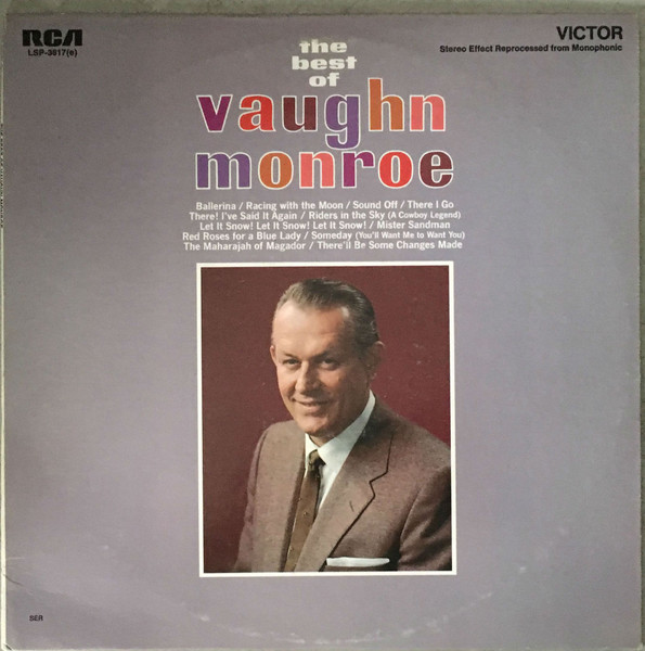 The Best Of Vaughn Monroe (1969, Orange Labels, Vinyl) - Discogs