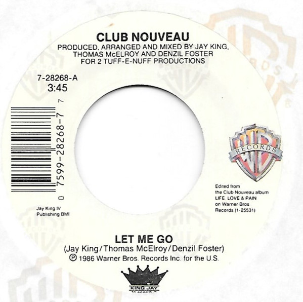 Club Nouveau – Let Me Go (1986, Vinyl) - Discogs