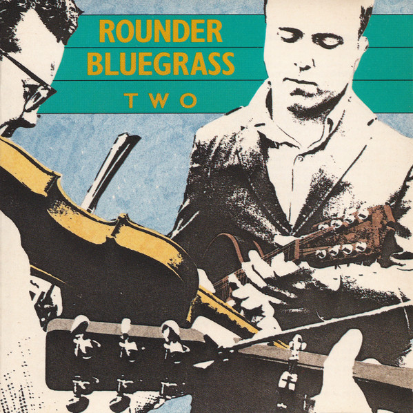 lataa albumi Various - Rounder Bluegrass 2