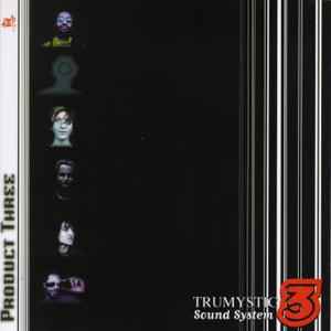 Trumystic - Product Three album cover