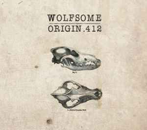 Wolfsome - Origin.412 album cover