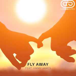 DJ Chris Olmos - Fly Away album cover