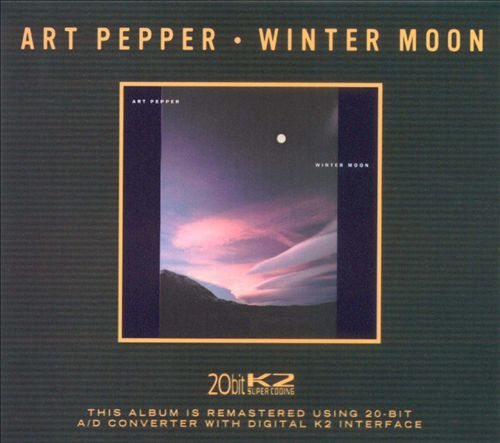 Art Pepper – Winter Moon (2005, 20-Bit, CD) - Discogs