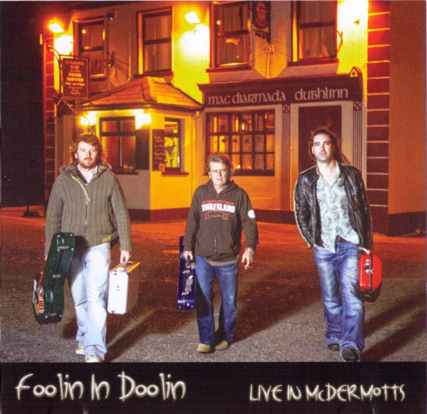Foolin in Doolin - Live in McDermott's on Discogs