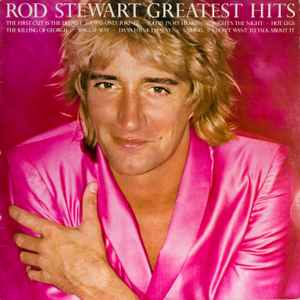 Rod Stewart - Greatest Hits Vol. 1