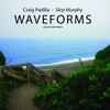 Craig Padilla, Skip Murphy - Waveforms