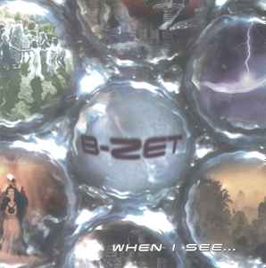 B-Zet - When I See... album cover