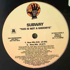 Subway (12) - This Is Not A Goodbye album cover