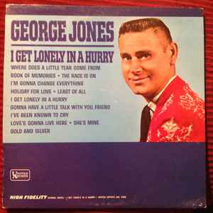 George Jones (2) - I Get Lonely In A Hurry album cover