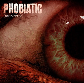 ladda ner album Phobiatic - Phobiatic