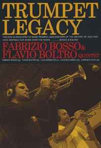 Fabrizio Bosso & Flavio Boltro Quintet - Trumpet Legacy album cover