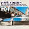 Various - Plastic Surgery 4 #01