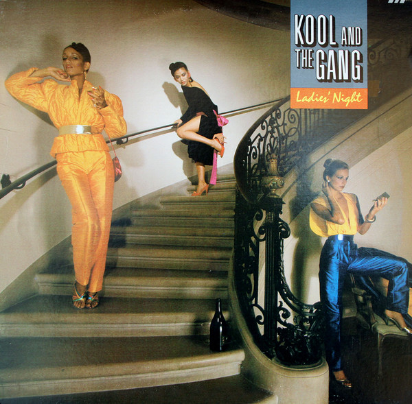 Kool And The Gang - Ladies' Night | Releases | Discogs