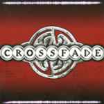 Cover of Crossfade, 2004, CD
