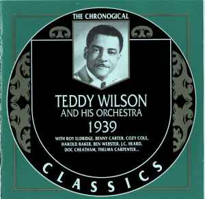 Teddy Wilson And His Orchestra - 1939