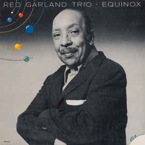 The Red Garland Trio - Equinox