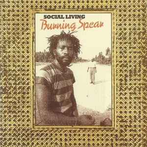 Burning Spear - Social Living album cover
