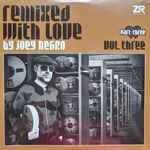 Joey Negro – Remixed With Love By Joey Negro (Vol. Three) (Part ...