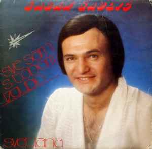 Šaban Šaulić - Sve Sam S' Tobom Izgubio album cover
